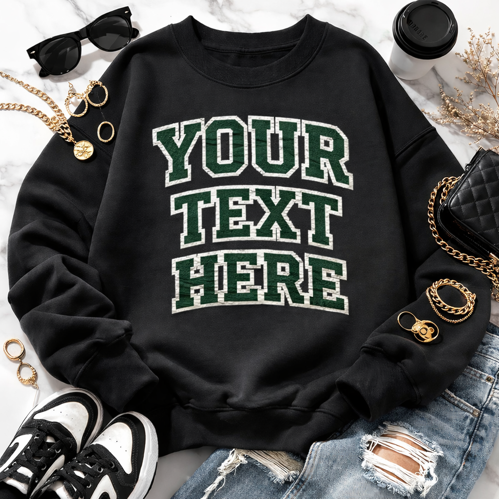 Custom Sweatshirt