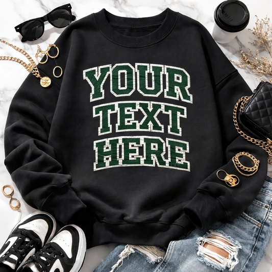 Custom Sweatshirt